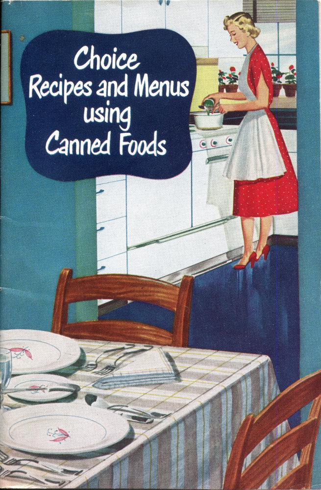 جلد کتاب Choice Recipes and Menus Using Canned Foods