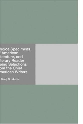 جلد کتاب Choice Specimens of American Literature, and Literary Reader
