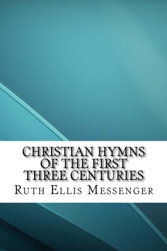 جلد کتاب Christian Hymns of the First Three Centuries