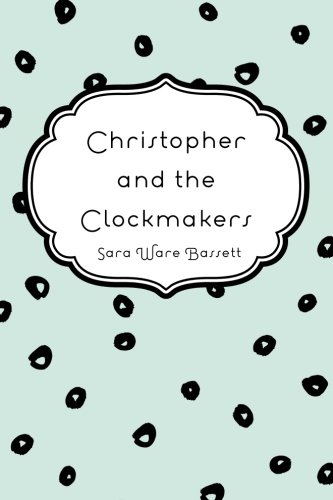 جلد کتاب Christopher and the Clockmakers