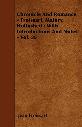 جلد کتاب Chronicle and Romance: Froissart, Malory, Holinshed