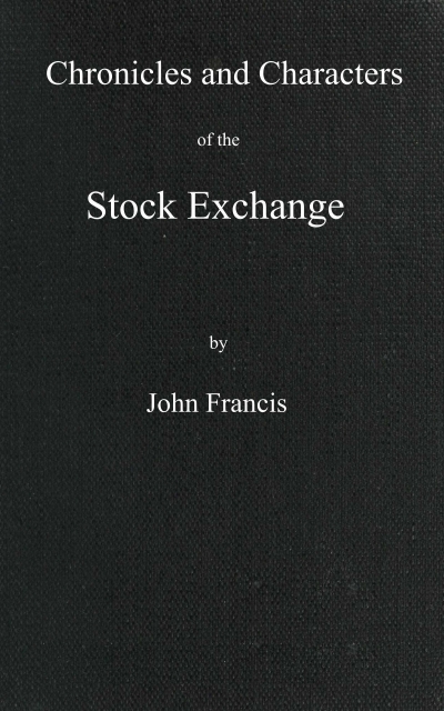 جلد کتاب Chronicles and Characters of the Stock Exchange