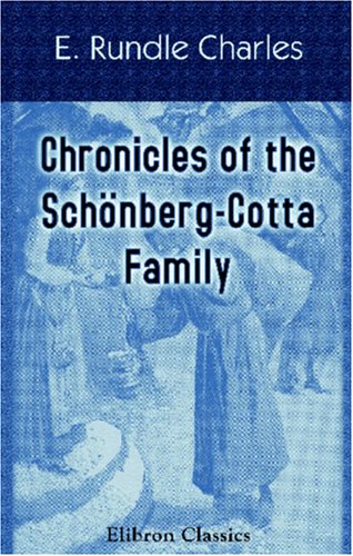 جلد کتاب Chronicles of the Schonberg-Cotta Family