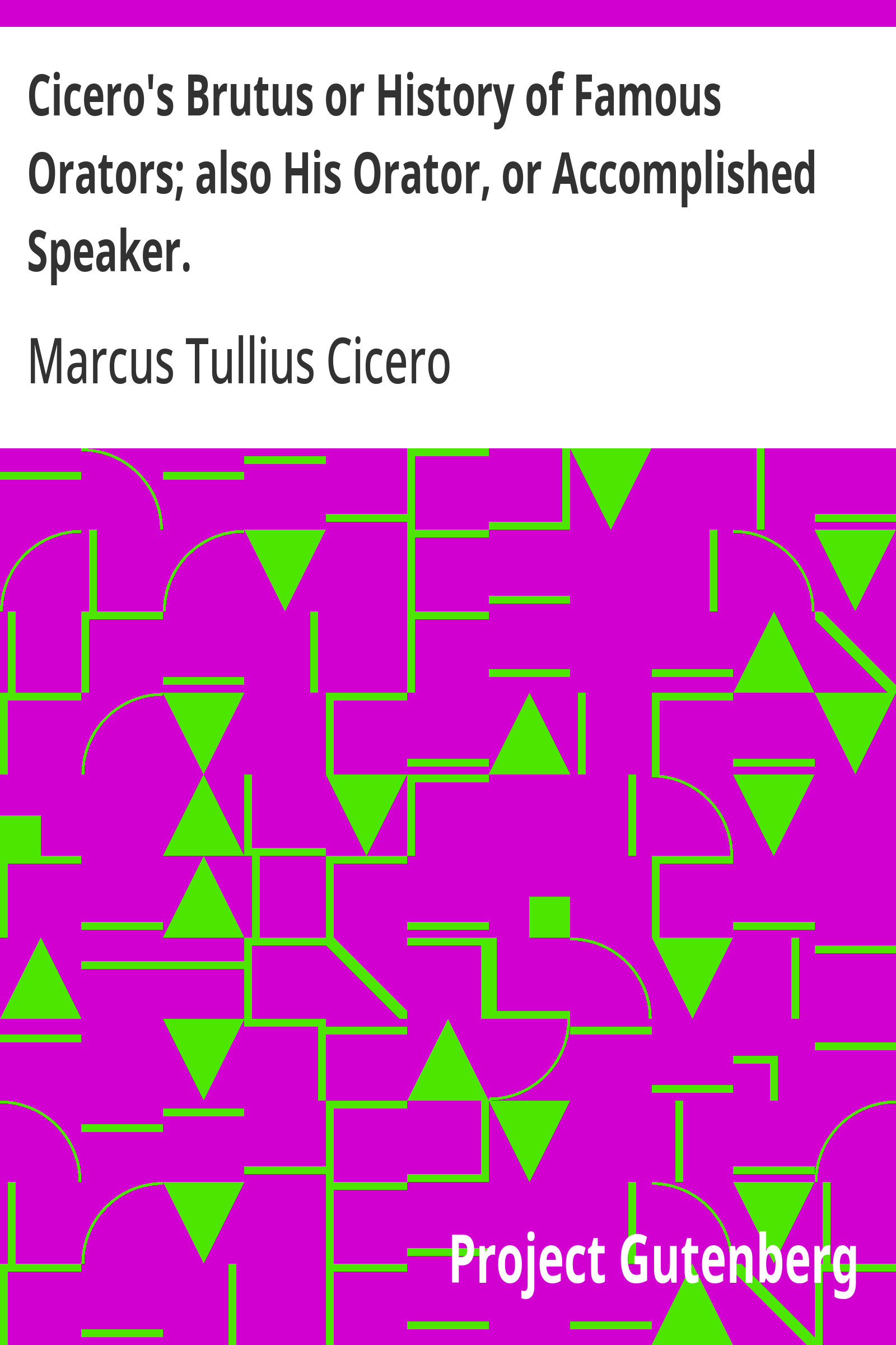 جلد کتاب Cicero's Brutus; also His Orator