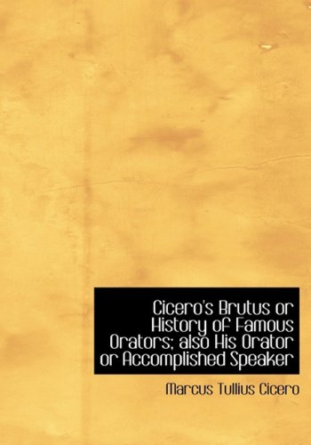 جلد کتاب Cicero's Brutus; also His Orator