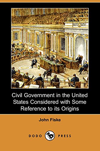 جلد کتاب Civil Government in the United States Considered with Some Reference to Its Origins