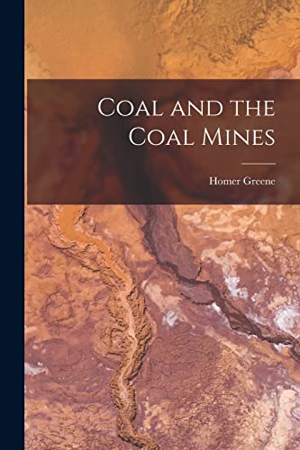 جلد کتاب Coal and the Coal Mines