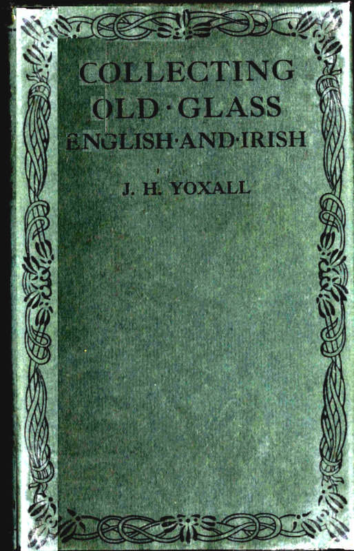 جلد کتاب Collecting Old Glass, English and Irish