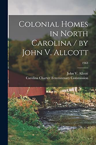 جلد کتاب Colonial Homes in North Carolina
