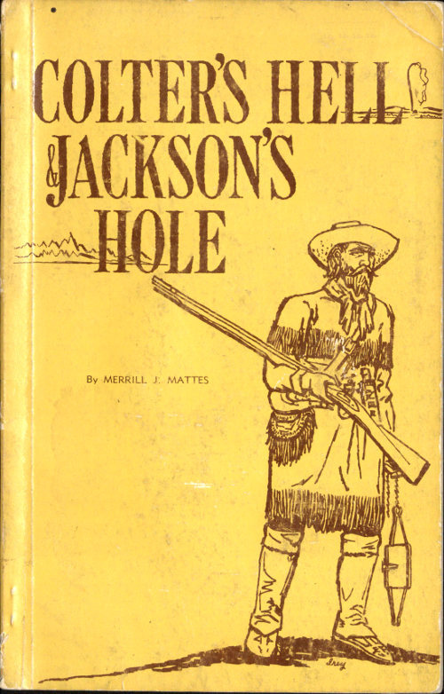 جلد کتاب Colter's Hell and Jackson's Hole