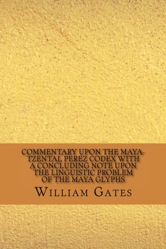جلد کتاب Commentary Upon the Maya-Tzental Perez Codex