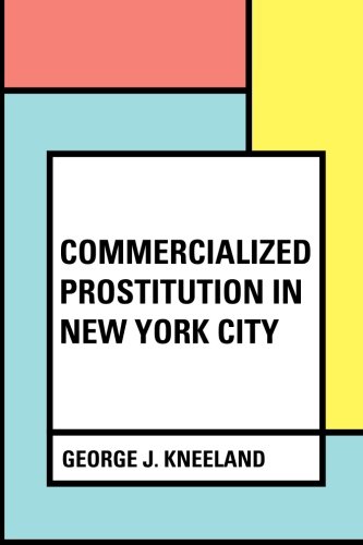 جلد کتاب Commercialized Prostitution in New York City