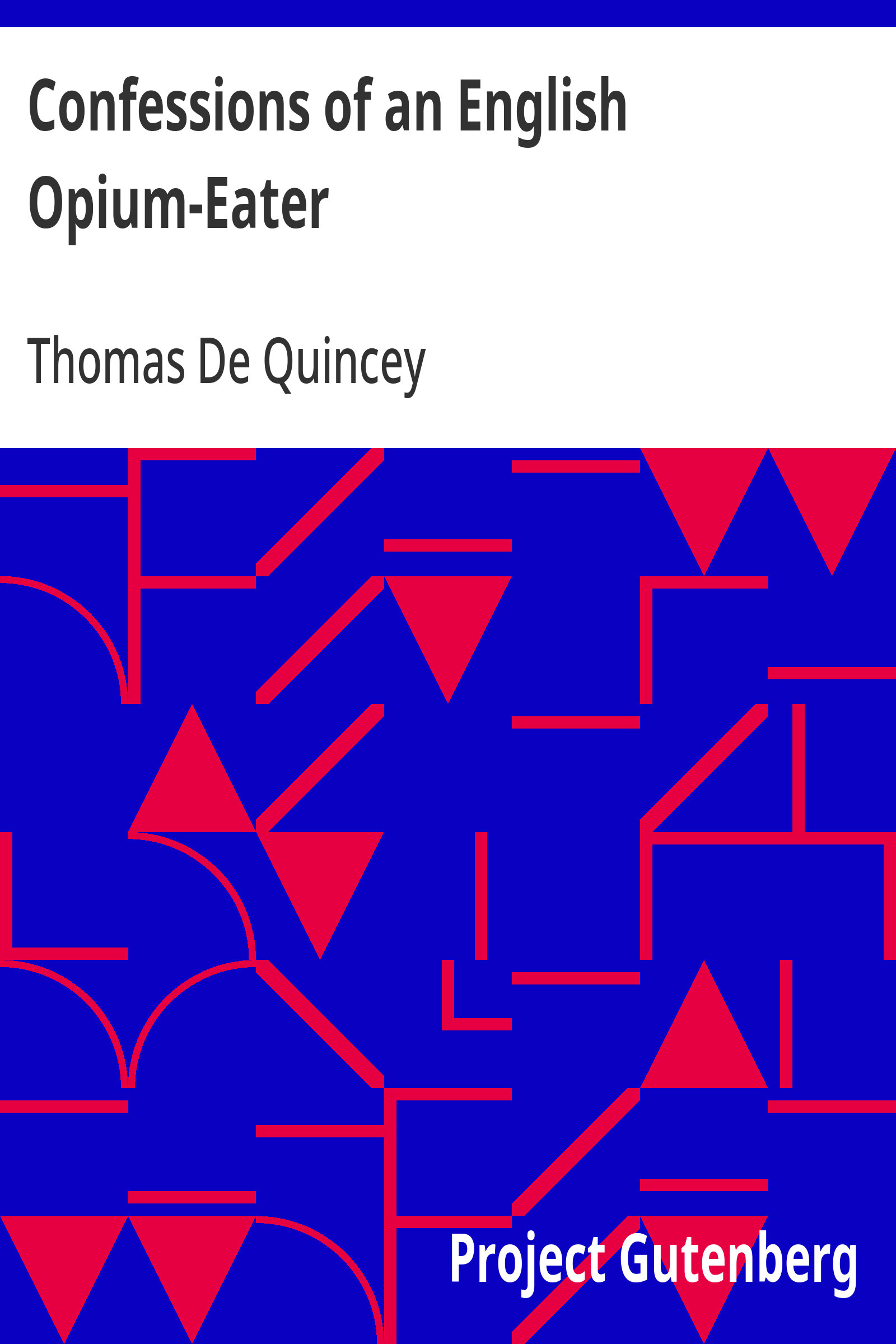 جلد کتاب Confessions of an English Opium-Eater
