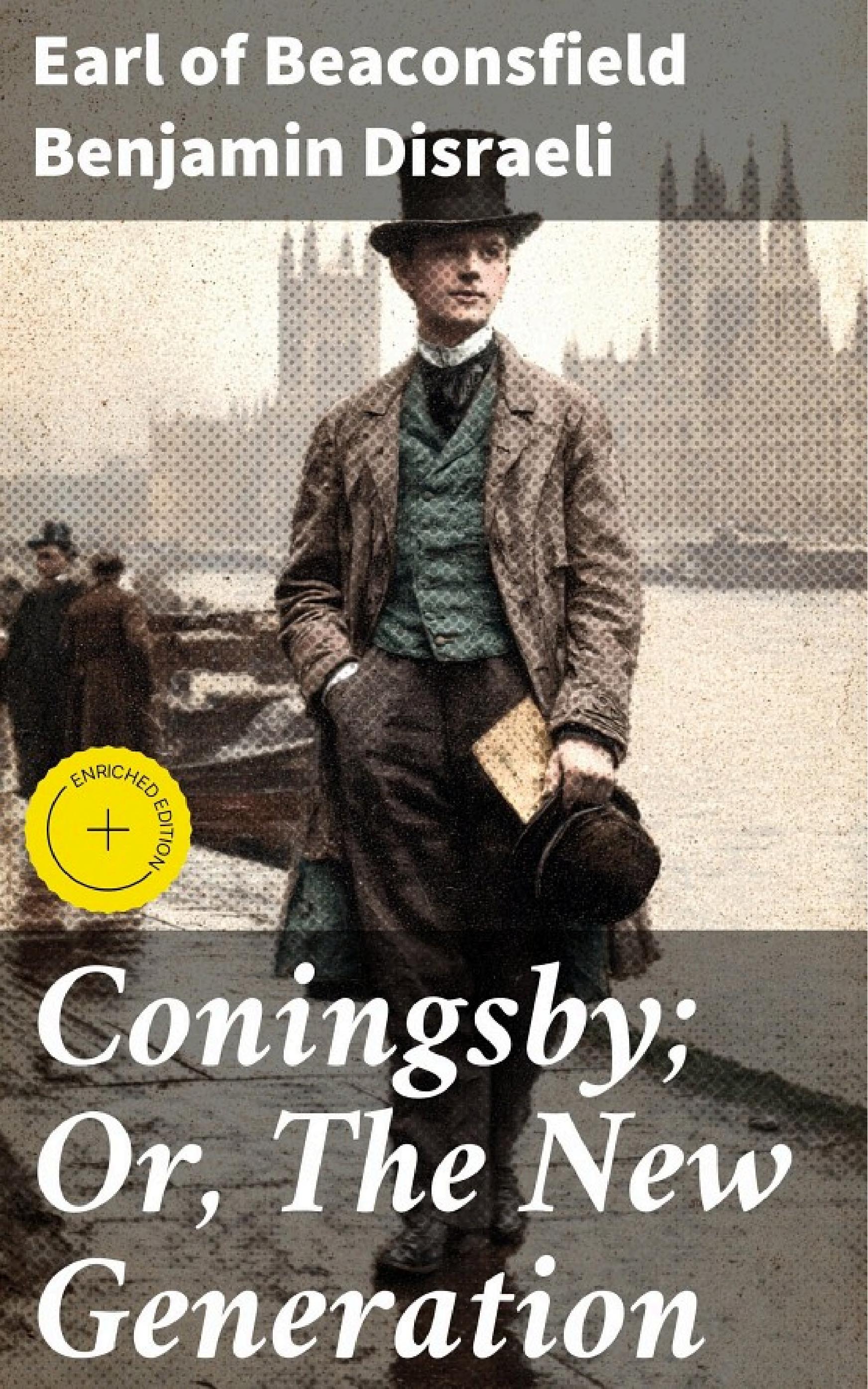 جلد کتاب Coningsby; Or, The New Generation
