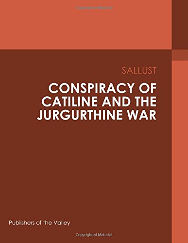 جلد کتاب Conspiracy of Catiline and the Jurgurthine War
