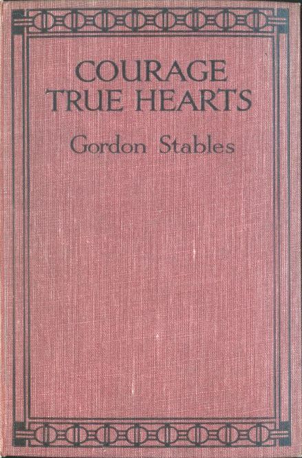 جلد کتاب Courage, True Hearts