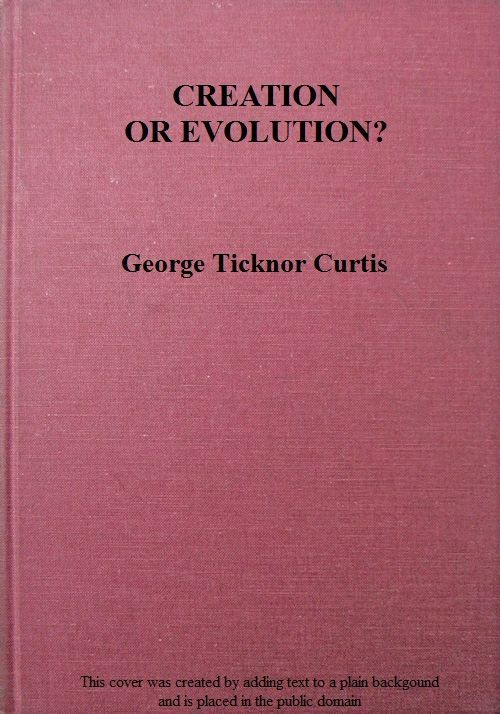 جلد کتاب Creation or Evolution? A Philosophical Inquiry