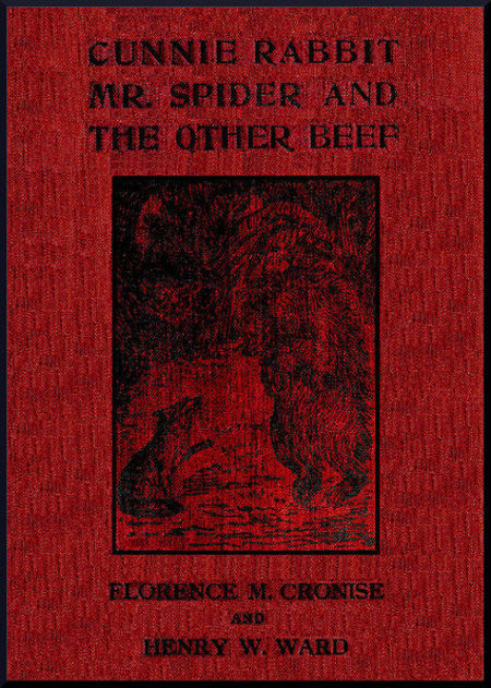 جلد کتاب Cunnie Rabbit, Mr. Spider and the Other Beef