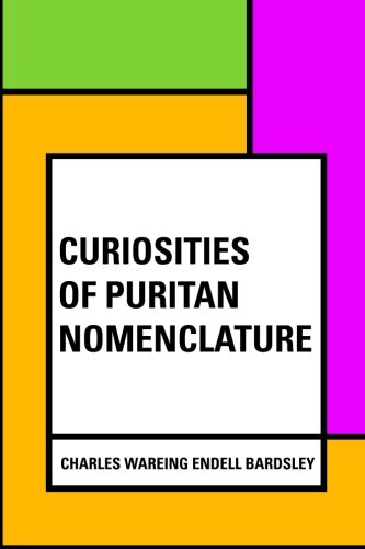 جلد کتاب Curiosities of Puritan Nomenclature