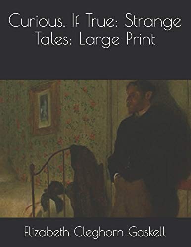جلد کتاب Curious, if True: Strange Tales