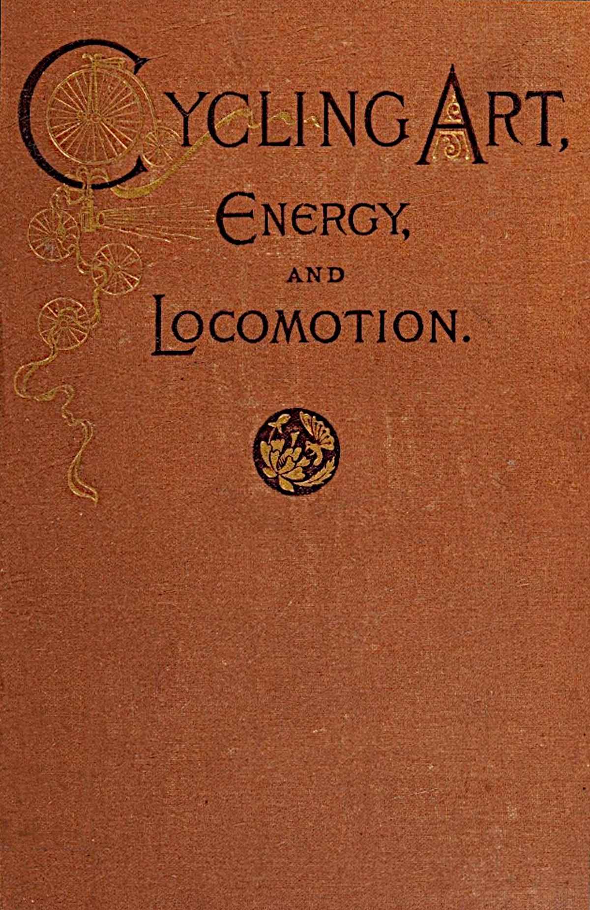 جلد کتاب Cycling Art, Energy, and Locomotion