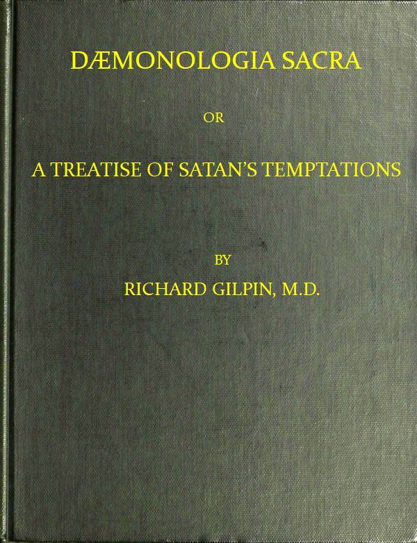 جلد کتاب Dæmonologia Sacra; or, A Treatise of Satan's Temptations