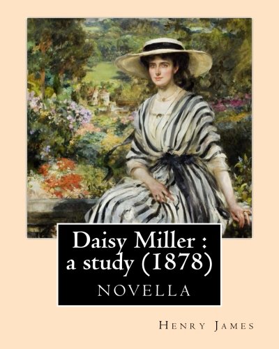 جلد کتاب Daisy Miller: A Study
