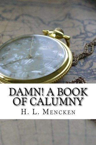 جلد کتاب Damn! A Book of Calumny
