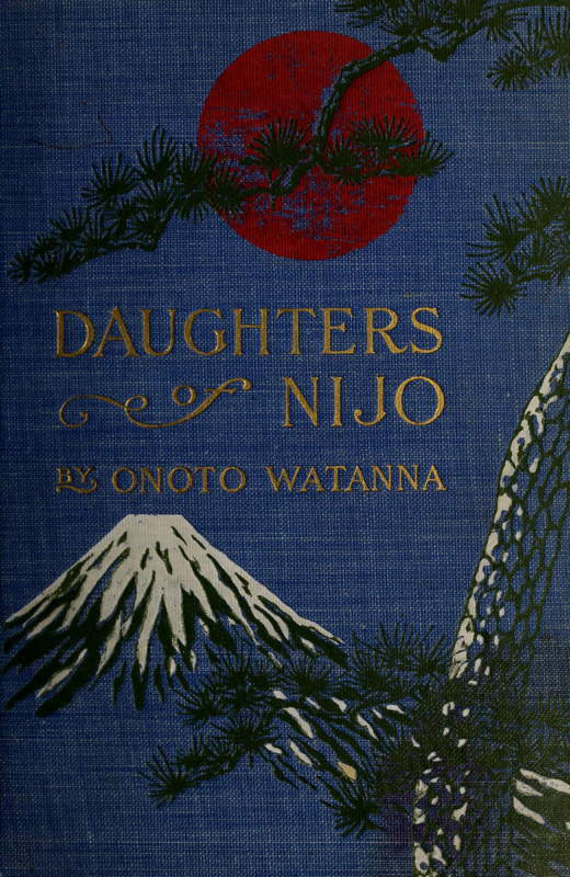 جلد کتاب Daughters of Nijo: A Romance of Japan