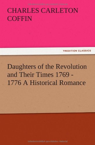 جلد کتاب Daughters of the Revolution and Their Times