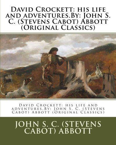 جلد کتاب David Crockett: His Life and Adventures