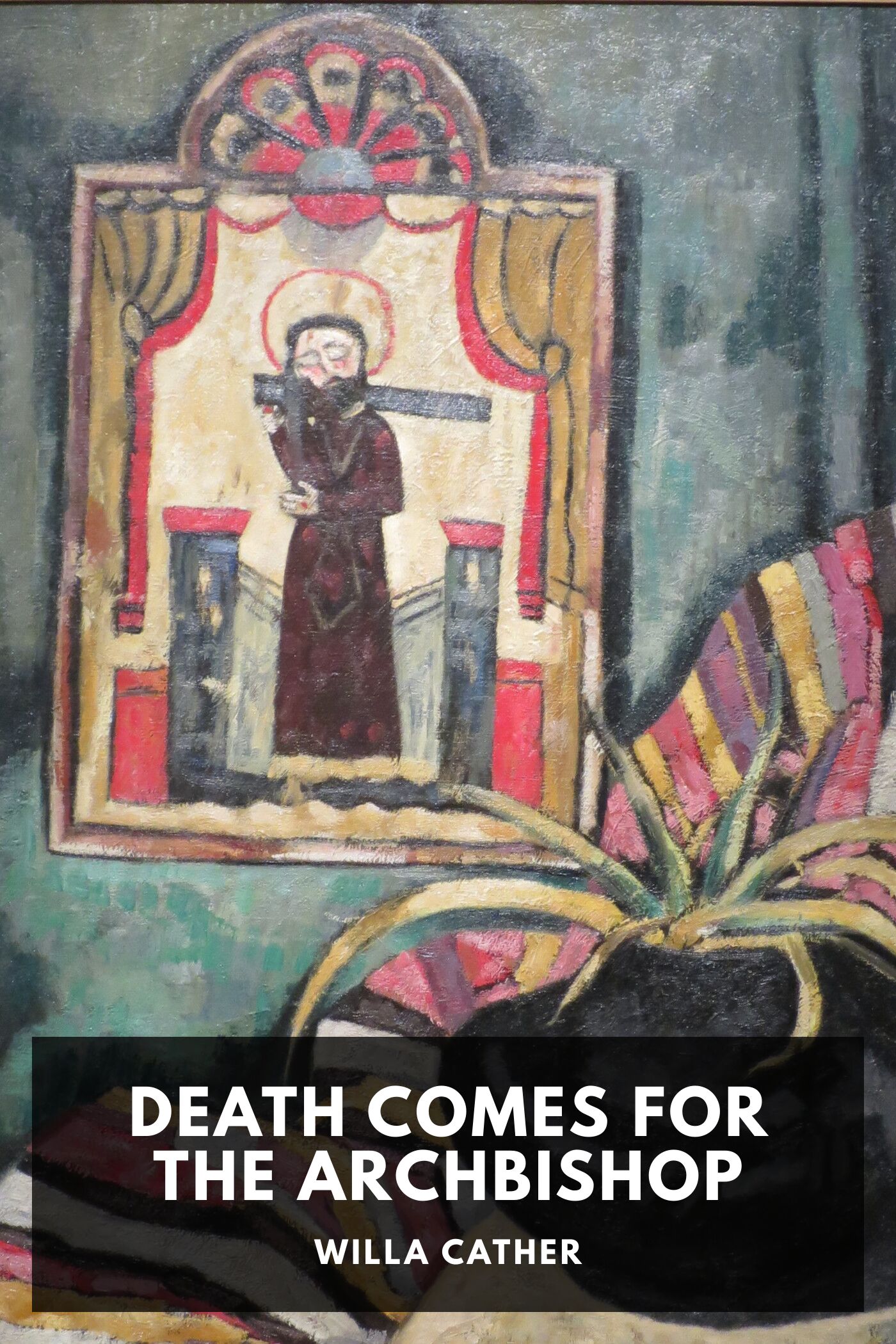 جلد کتاب Death Comes for the Archbishop