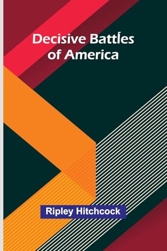 جلد کتاب Decisive Battles of America
