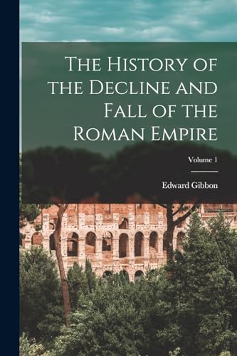 جلد کتاب The History of the Decline and Fall of the Roman Empire, Volume 1