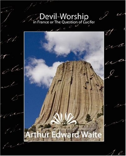 جلد کتاب Devil-Worship in France; or, The Question of Lucifer