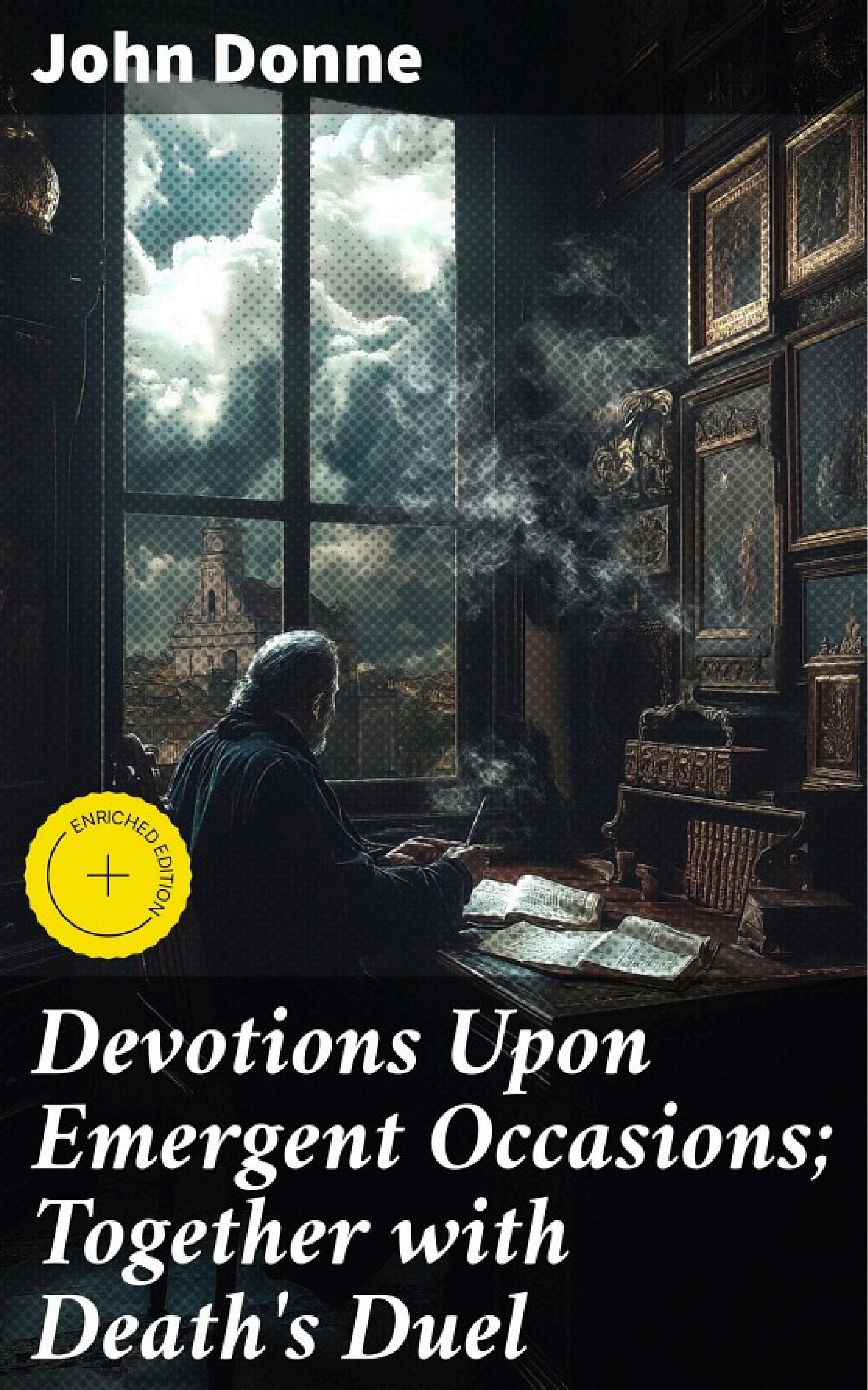 جلد کتاب Devotions Upon Emergent Occasions; Together with Death's Duel