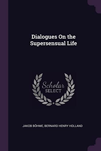 جلد کتاب Dialogues on the Supersensual Life