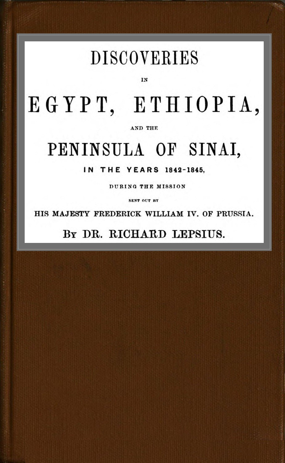 جلد کتاب Discoveries in Egypt, Ethiopia and the Peninsula of Sinai