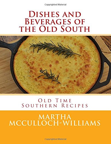 جلد کتاب Dishes & Beverages of the Old South