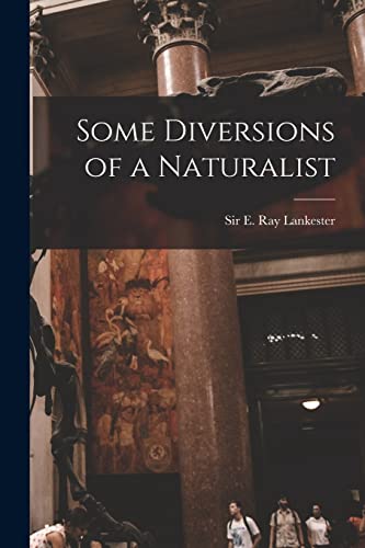جلد کتاب Diversions of a Naturalist