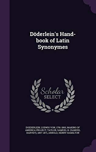 جلد کتاب Döderlein's Hand-book of Latin Synonymes