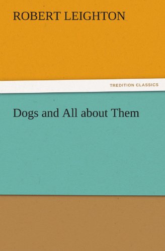 جلد کتاب Dogs and All about Them