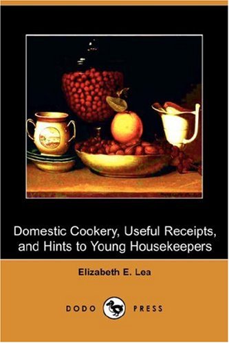 جلد کتاب Domestic Cookery, Useful Receipts, and Hints to Young Housekeepers