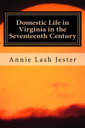 جلد کتاب Domestic Life in Virginia in the Seventeenth Century
