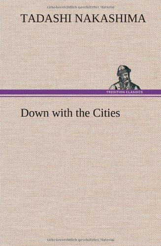 جلد کتاب Down with the Cities!