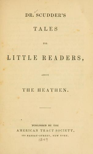 جلد کتاب Dr. Scudder's Tales for Little Readers, About the Heathen.