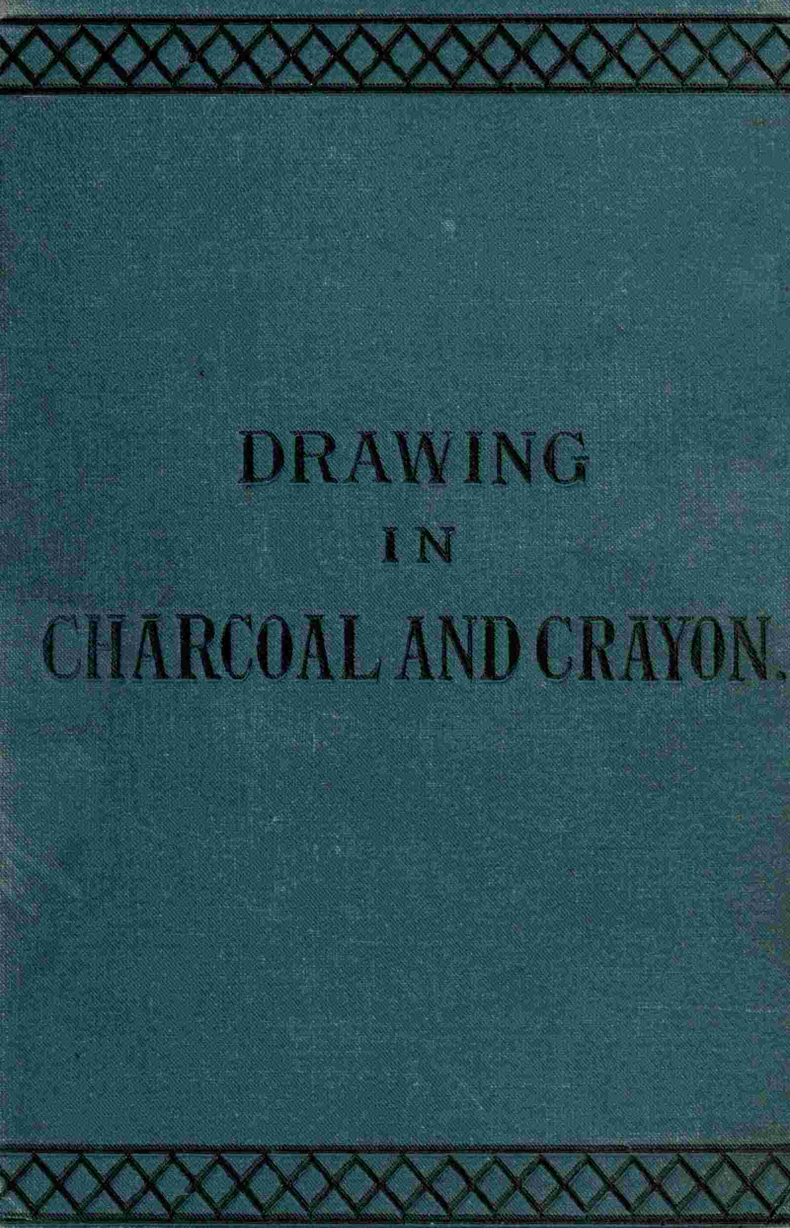 جلد کتاب Drawing in Charcoal and Crayon