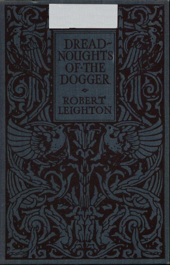 جلد کتاب Dreadnoughts of the Dogger: A Story of the War on the North Sea