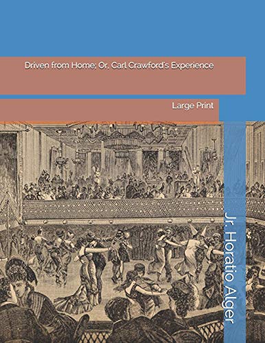 جلد کتاب Driven from Home; Or, Carl Crawford's Experience