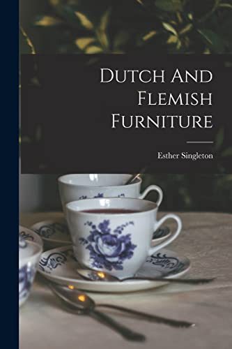 جلد کتاب Dutch and Flemish Furniture